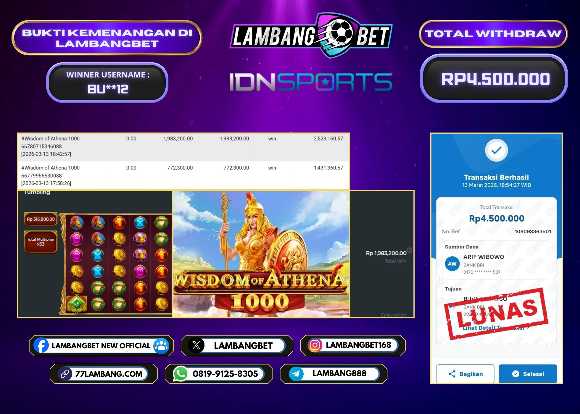 LAMBANGBET [13 MARET 2025] JACKPOT SLOT Wisdom of Athena 1000 "Rp4.500.000" LUNAS